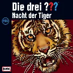 Pochette Die drei ??? 159: Nacht der Tiger