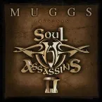 Pochette Muggs Presents Soul Assassins, Chapter II