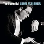Pochette The Essential Leon Fleisher