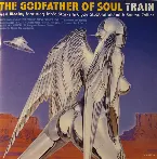 Pochette The Godfather of Soul Train