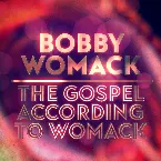 Pochette The Gospel According To Womack