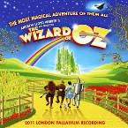 Pochette The Wizard of Oz (2011 London Palladium cast)