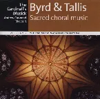 Pochette Byrd & Tallis: Sacred Choral Music