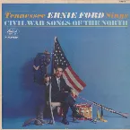 Pochette Tennessee Ernie Ford Sings Civil War Songs of the North