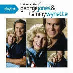 Pochette Playlist: The Very Best of George Jones & Tammy Wynette