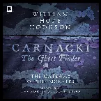 Pochette Carnacki the Ghost-Finder: The Gateway of the Monster
