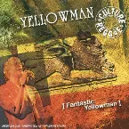 Pochette Fantastic Yellowman