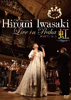 Pochette Hiromi Iwasaki Live in PRAHA 虹～Singer～