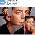 Pochette Playlist: The Very Best of Lou Reed