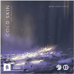 Pochette Cold Skin (The Remixes)