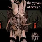 Pochette The 7 Years of Decay