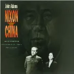 Pochette Music From 'Nixon in China'