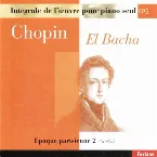 Pochette Chopin : Intégrale de l'oeuvre pour piano seul, vol. 5 (Epoque parisienne II, 1833-1835)