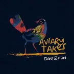 Pochette Aviary Takes