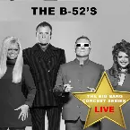 Pochette Big Bang Concert Series: The B-52’s (live)