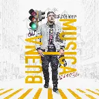 Pochette Buena música: The Mixtape