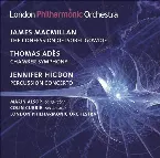 Pochette MacMillan: The Confession of Isobel Gowdie / Adès: Chamber Symphony / Higdon: Percussion Concerto