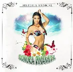 Pochette Historia Musical - Sonora Dinamita
