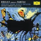Pochette Boulez conducts Varèse: Amériques / Arcana / Déserts / Ionisation