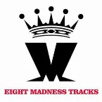 Pochette Eight Madness Tracks