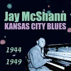 Pochette Kansas City Blues 1944-1949