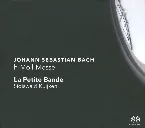 Pochette Johann Sebastian Bach: h-Moll Messe / La Petite Bande, Sigiswald Kuijken