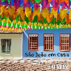 Pochette São João em Casa