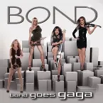 Pochette BOND Goes Gaga