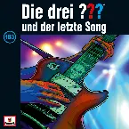 Pochette Die drei ??? 183: und der letzte Song