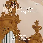 Pochette Complete Organ Works played on Silbermann organs Vol. 13