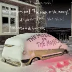 Pochette The Music or the Money...