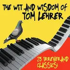 Pochette The Wit and Wisdom of Tom Lehrer
