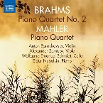 Pochette Brahms: Piano Quartet no. 2 / Mahler: Piano Quartet