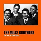 Pochette The Mills Brothers