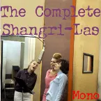 Pochette The Complete Shangri-Las
