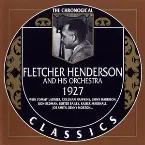 Pochette The Chronological Classics: Fletcher Henderson and His Orchestra 1927