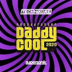 Pochette Daddy Cool 2020