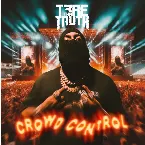 Pochette Crowd Control