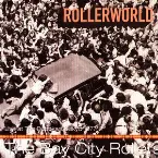 Pochette Rollerworld: Live at the Budokan, Tokyo 1977