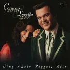 Pochette Conway Twitty & Loretta Lynn Sing Their Biggest Hits