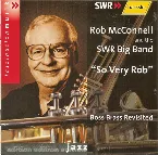 Pochette So Very Rob - Boss Brass Revisited