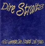 Pochette First Complete Dire Straits’ Live Project