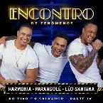 Pochette Encontro De Fenômenos (Ao Vivo em Salvador / Parte IV)