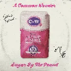 Pochette A Common Wonder: Sugar by the Pound