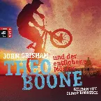 Pochette Theo Boone und der entflohene Mörder