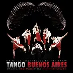 Pochette Tango Buenos Aires: Original Soundtrack to the Show