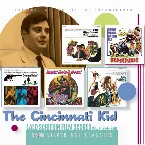 Pochette The Cincinnati Kid: Lalo Schifrin Film Scores Vol. 1 (1964–1968)