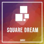 Pochette Square Dream