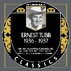 Pochette The Chronogical Classics: Ernest Tubb 1956-1957