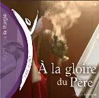 Pochette À la gloire du Père (Volume n°49 - Il est vivant !)
